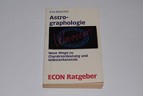 Astrographologie. Neue Wege zu Charakterdeutung und Selbsterkenntnis. Books