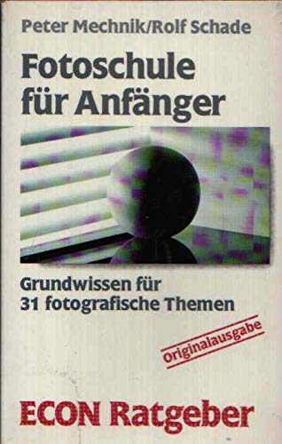 Fotoschule für Anfänger Books
