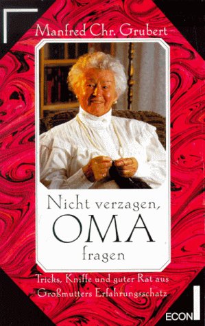 Nicht verzagen, Oma fragen Business, Finance & Career