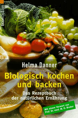 Biologisch kochen und backen Health, Nutrition & Fitness Books