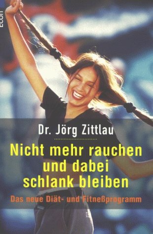 Nicht mehr rauchen und dabei schlank bleiben Health, Nutrition & Fitness