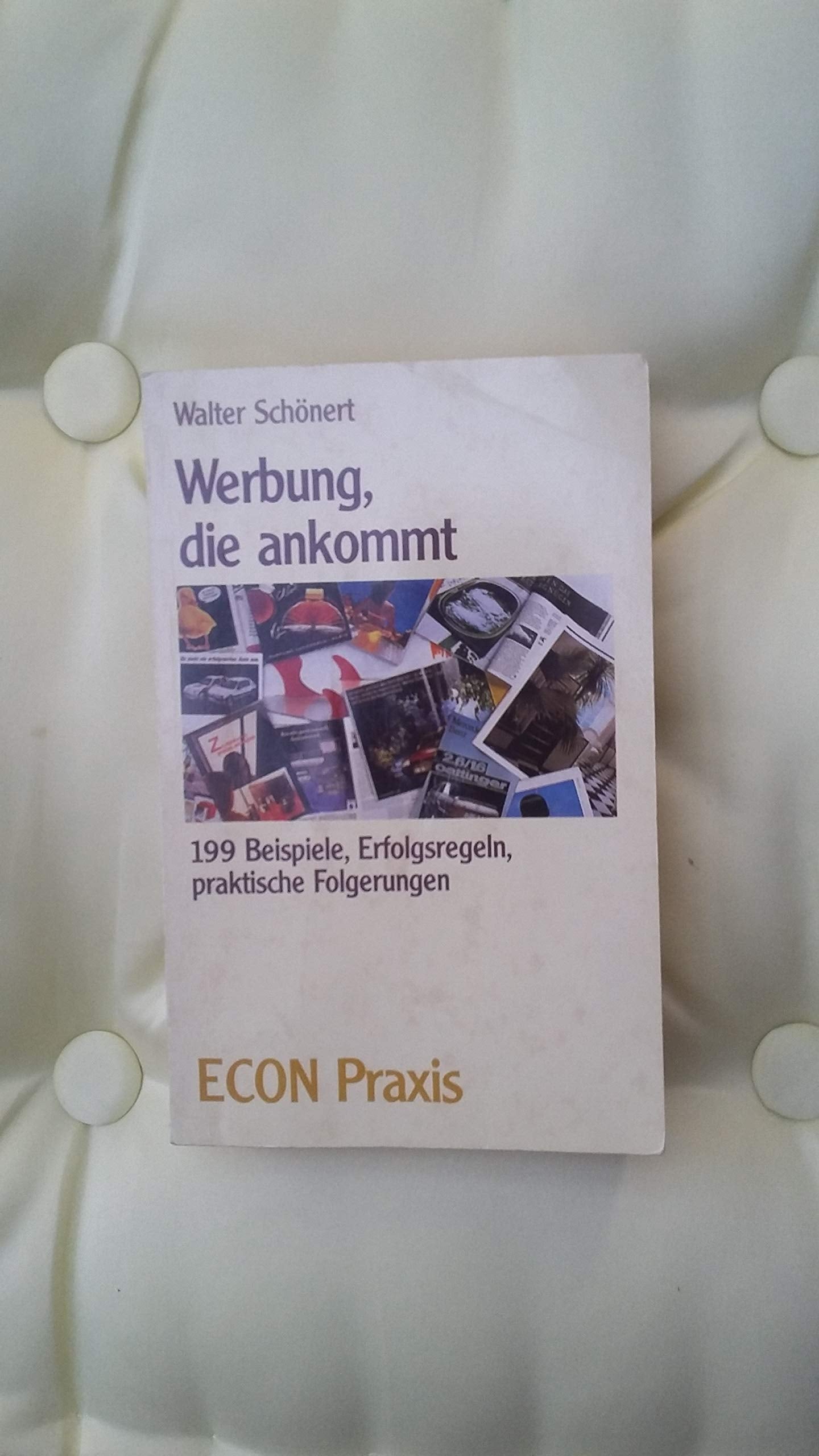 Werbung, die ankommt Business, Finance & Career Books