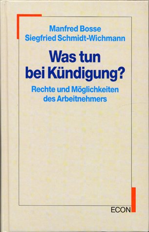 Was tun bei Kündigung? Books