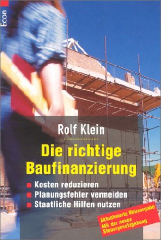 Die richtige Baufinanzierung Law