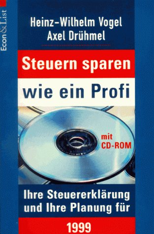 Steuern sparen wie ein Profi 1999, m. CD-ROM Law