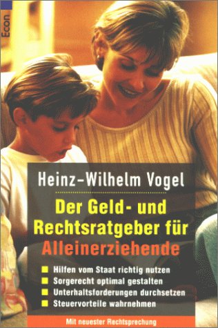 Der Geld- und Rechtsratgeber für Alleinerziehende Law