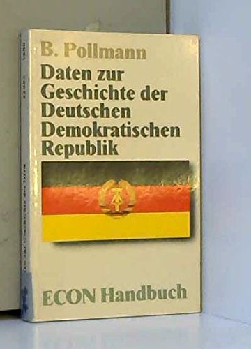 Daten zur Geschichte der DDR. ( ECON- Handbuch). German history