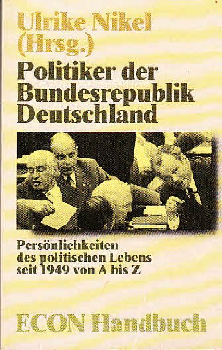 Politiker der Bundesrepublik Deutschland Politics & History