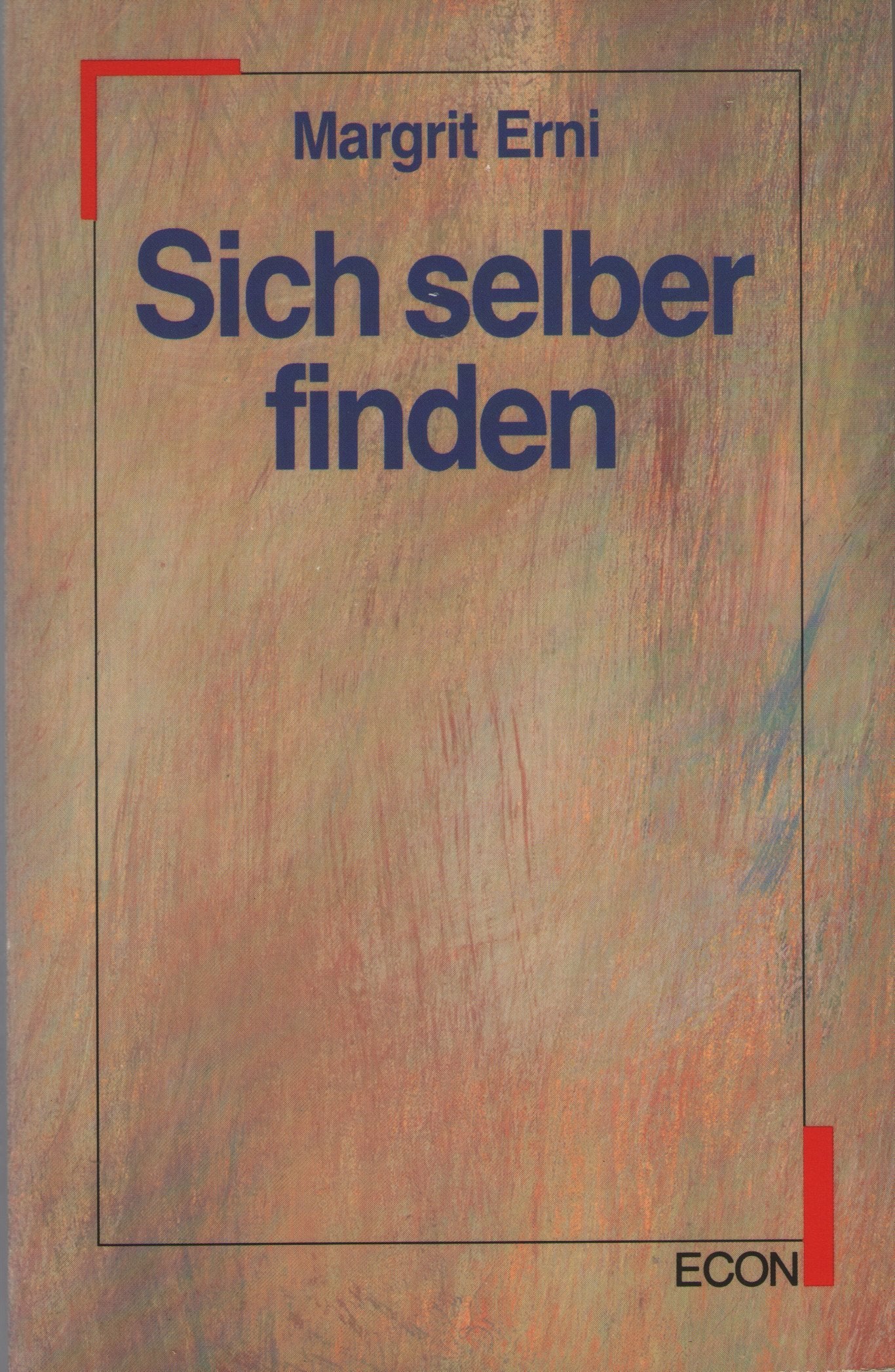 Sich selber finden. ( ECON Lebenshorizonte). Psychology