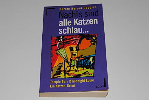 Nachts sind alle Katzen schlau... Temple Barr und Midnight Louie. Ein Katzen- Krimi. book
