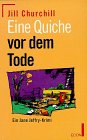 Eine Quiche vor dem Tode: Eine Jane Jeffry-Krimi Books