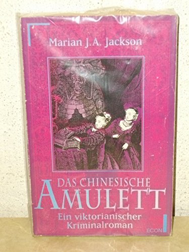 Das chinesische Amulett: Ein viktorianischer Kriminalroman Books