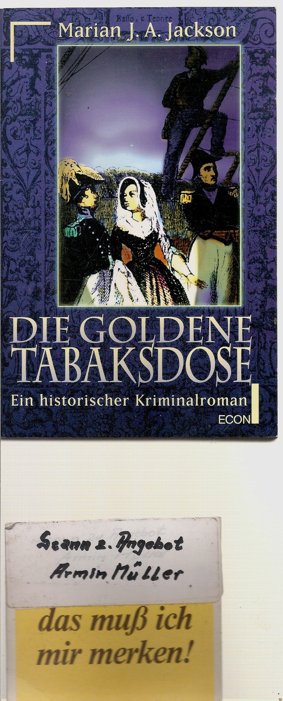 Die goldene Tabaksdose: Ein historischer Kriminalroman (ETB - Econ & List Taschenbuch) Books