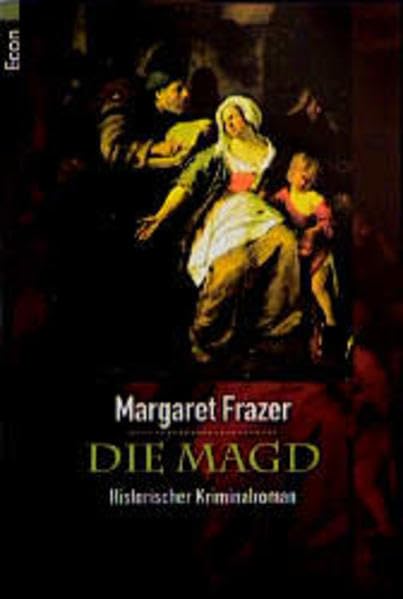 Die Magd: Ein Kriminalroman aus dem Mittelalter. Econ Krimi Aktion: Minne, Morde und Mysterien (ETB - Econ & List Taschenbuch) Crime & Thrillers