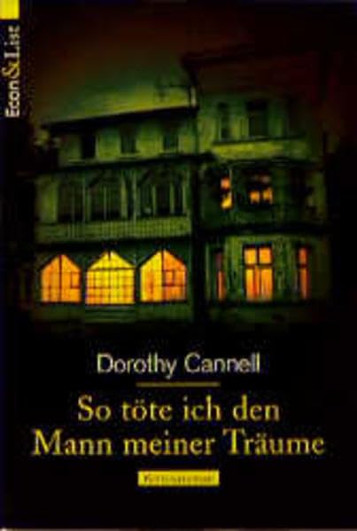 So töte ich den Mann meiner Träume: Roman (ETB - Econ & List Taschenbuch) Crime & Thrillers
