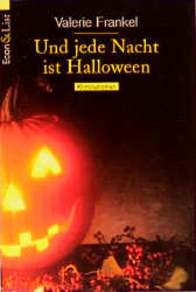 Und jede Nacht ist Halloween (ETB - Econ & List Taschenbuch) Crime & Thrillers