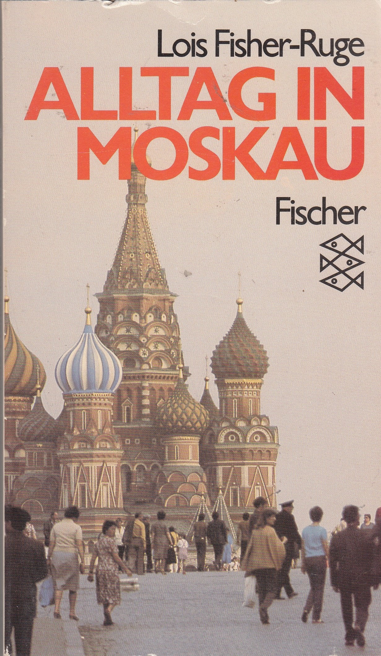 Alltag in Moskau Politics & Society