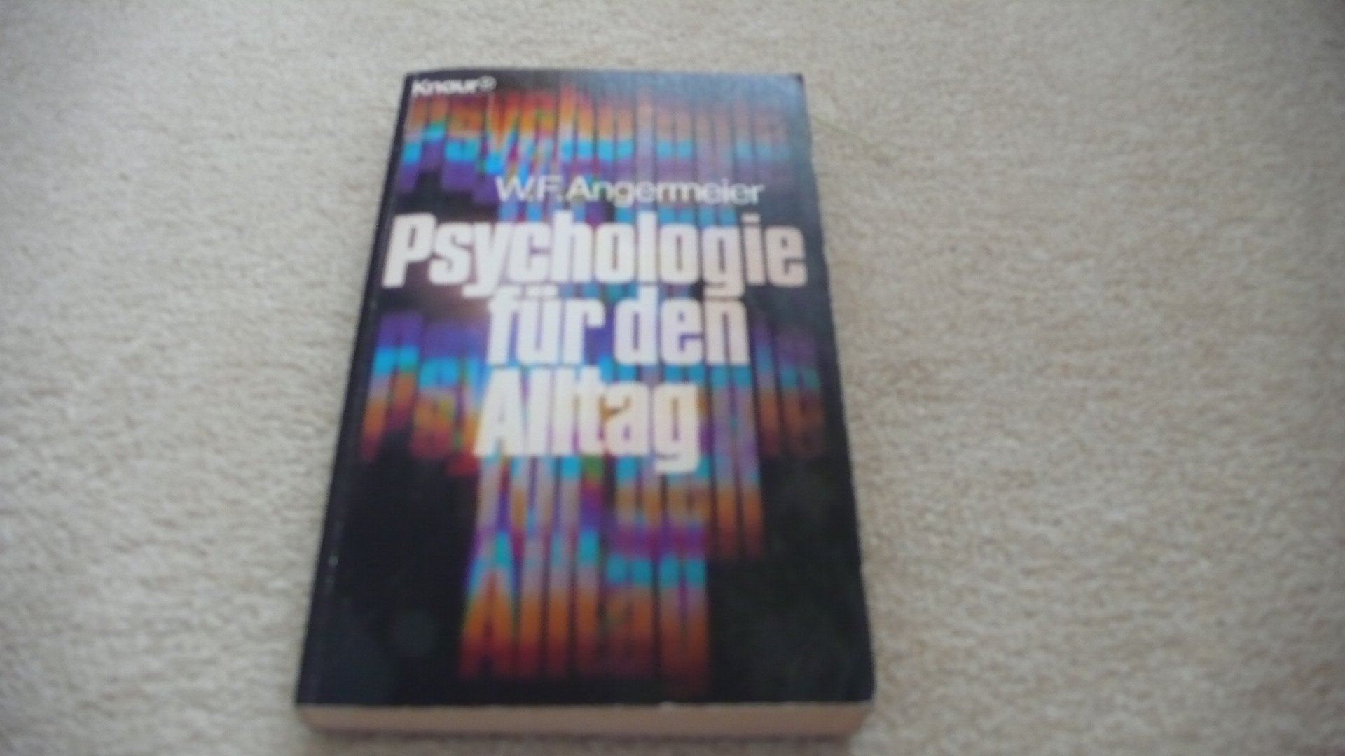 Psychologie für den Alltag. ( ECON Sachbuch). Psychology