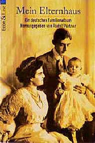 Mein Elternhaus. Ein deutsches Familienalbum. Social Sciences