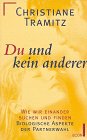 Du und kein anderer - Tramitz, Christiane book