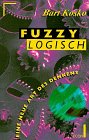 Fuzzy Logisch. Eine neue Art des Denkens. Computer Science
