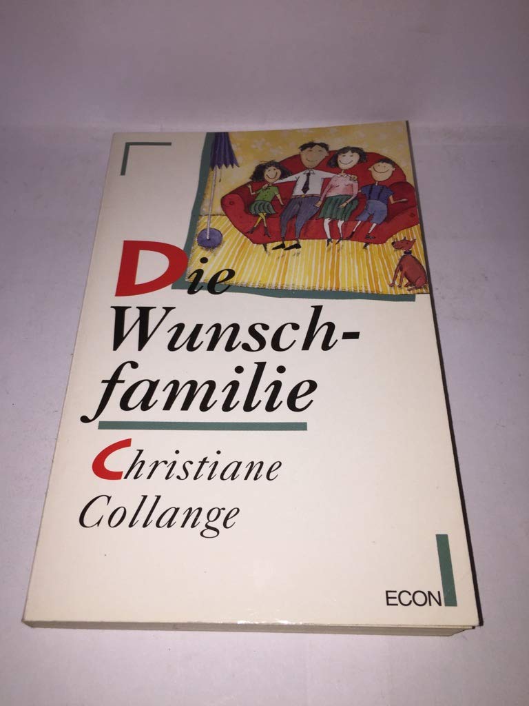 Die Wunschfamilie. Social Sciences