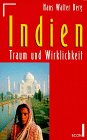 Indien. Traum und Wirklichkeit. Film, Art & Culture