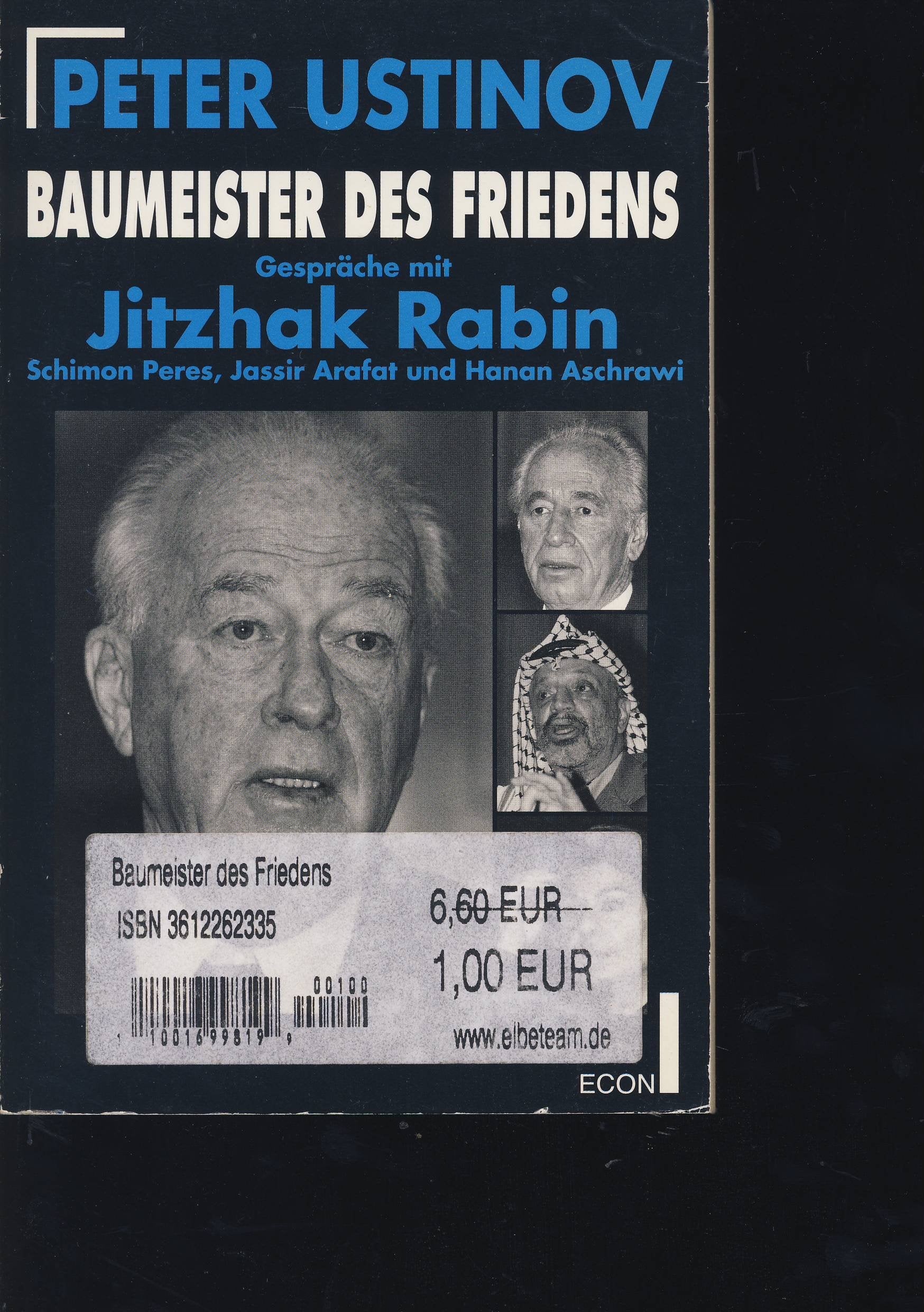 Baumeister des Friedens. Memories