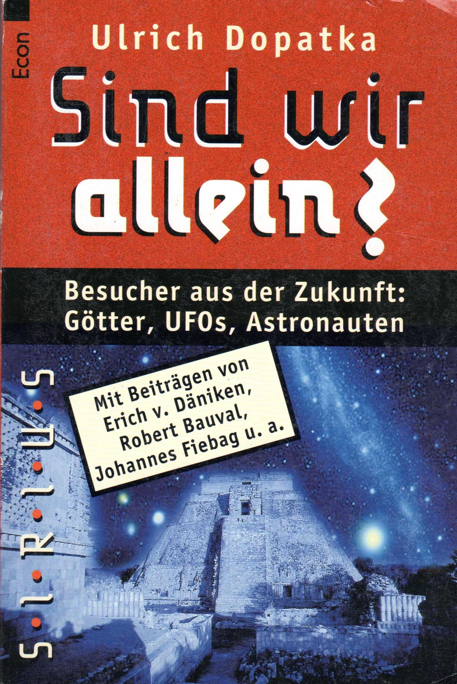 Sind wir allein? Religion & Esotericism