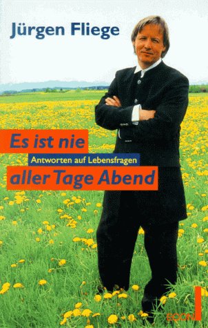 Es ist nie aller Tage Abend Social Sciences