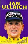 Jan Ullrich. Der neue Star der Tour de France. Leisure & Fun