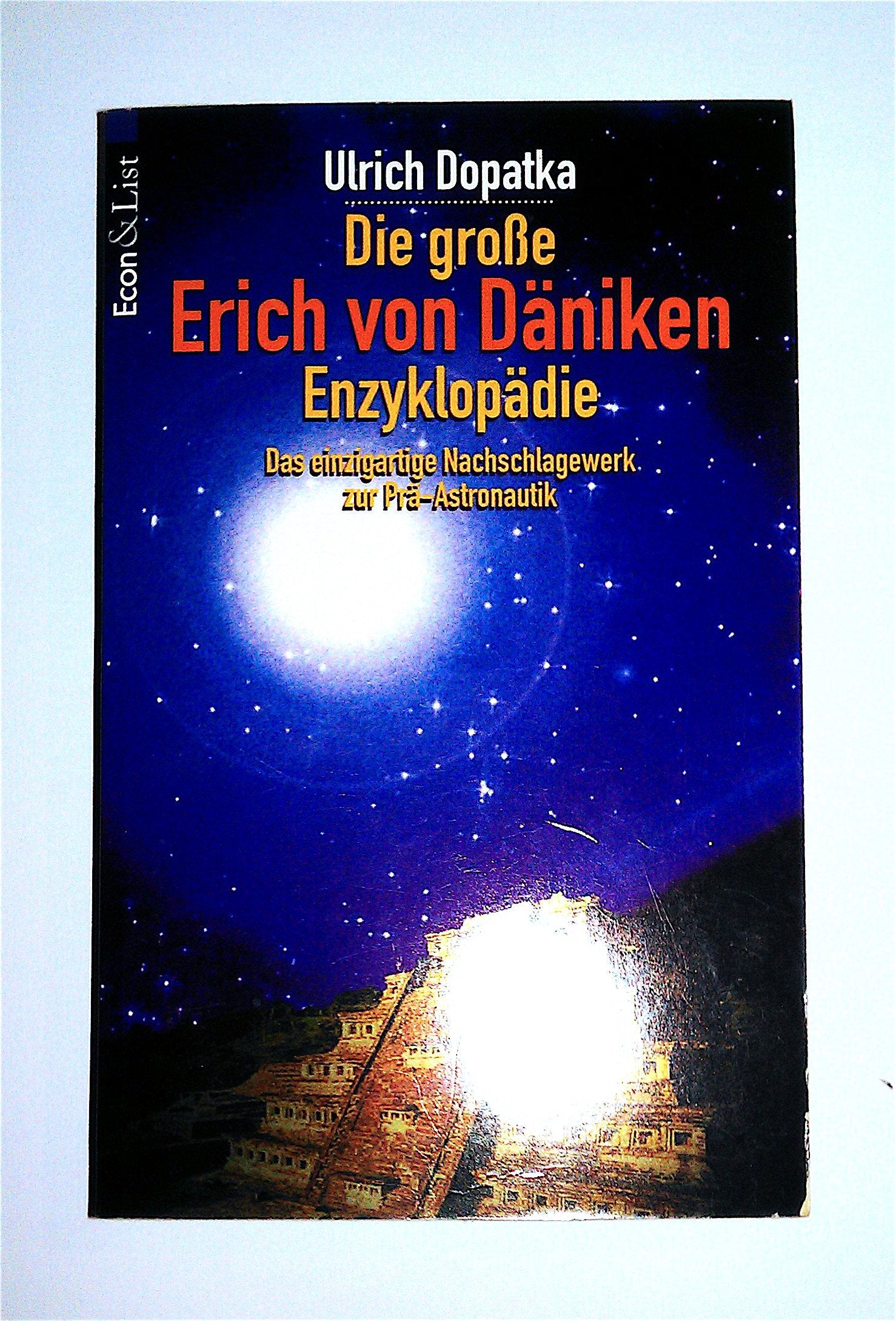 Die große Erich-von-Däniken-Enzyklopädie Learning & Reference