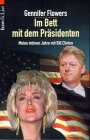 Im Bett mit dem Präsidenten Memories