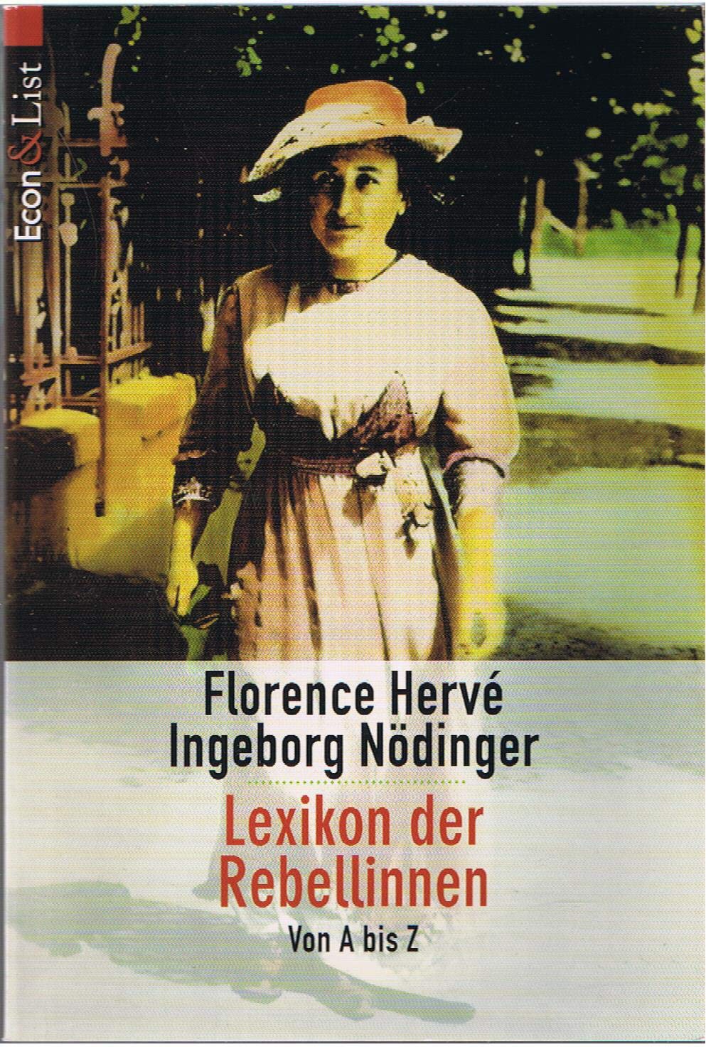 Lexikon der Rebellinnen: Von A bis Z (ETB - Econ & List Taschenbuch) Inspiring women