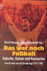 Das war noch Fußball Leisure & Fun