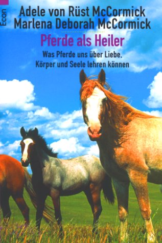 Pferde als Heiler Pets