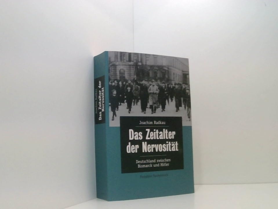 Das Zeitalter der Nervosität. Deutschland zwischen Bismarck und Hitler Social Sciences