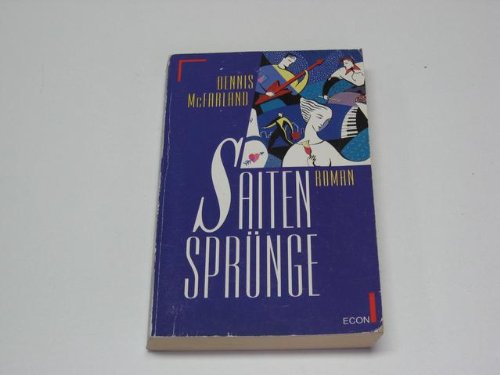 Saitensprünge. Roman. ( ECON Unterhaltung). Books