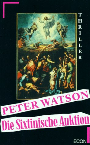 Die Sixtinische Auktion. Thriller Books