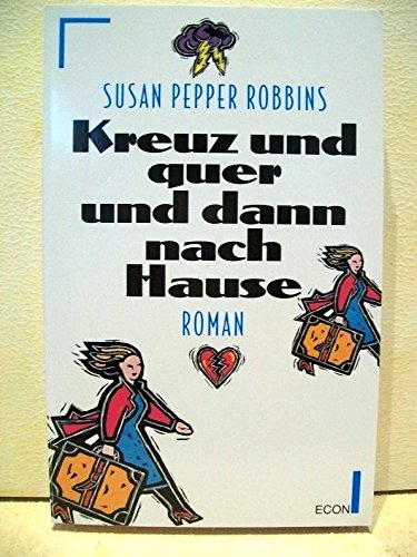 Kreuz und quer und dann nach Hause. Books