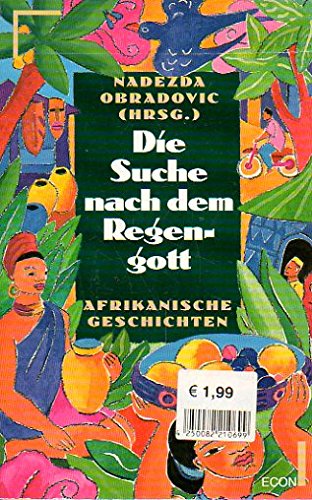 Die Suche nach dem Regengott. Afrikanische Geschichten. Books