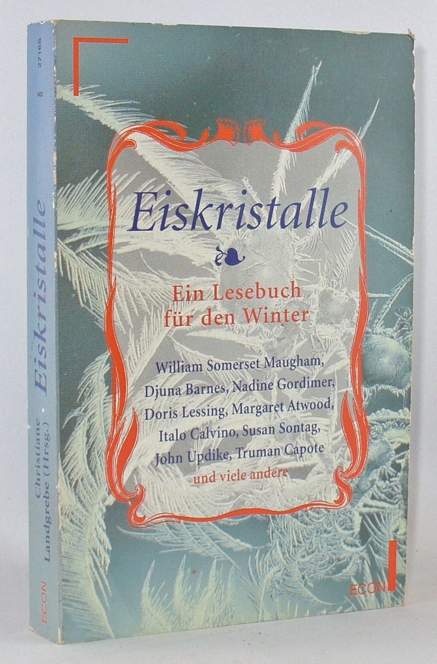 Eiskristalle. Ein Lesebuch für den Winter. Books
