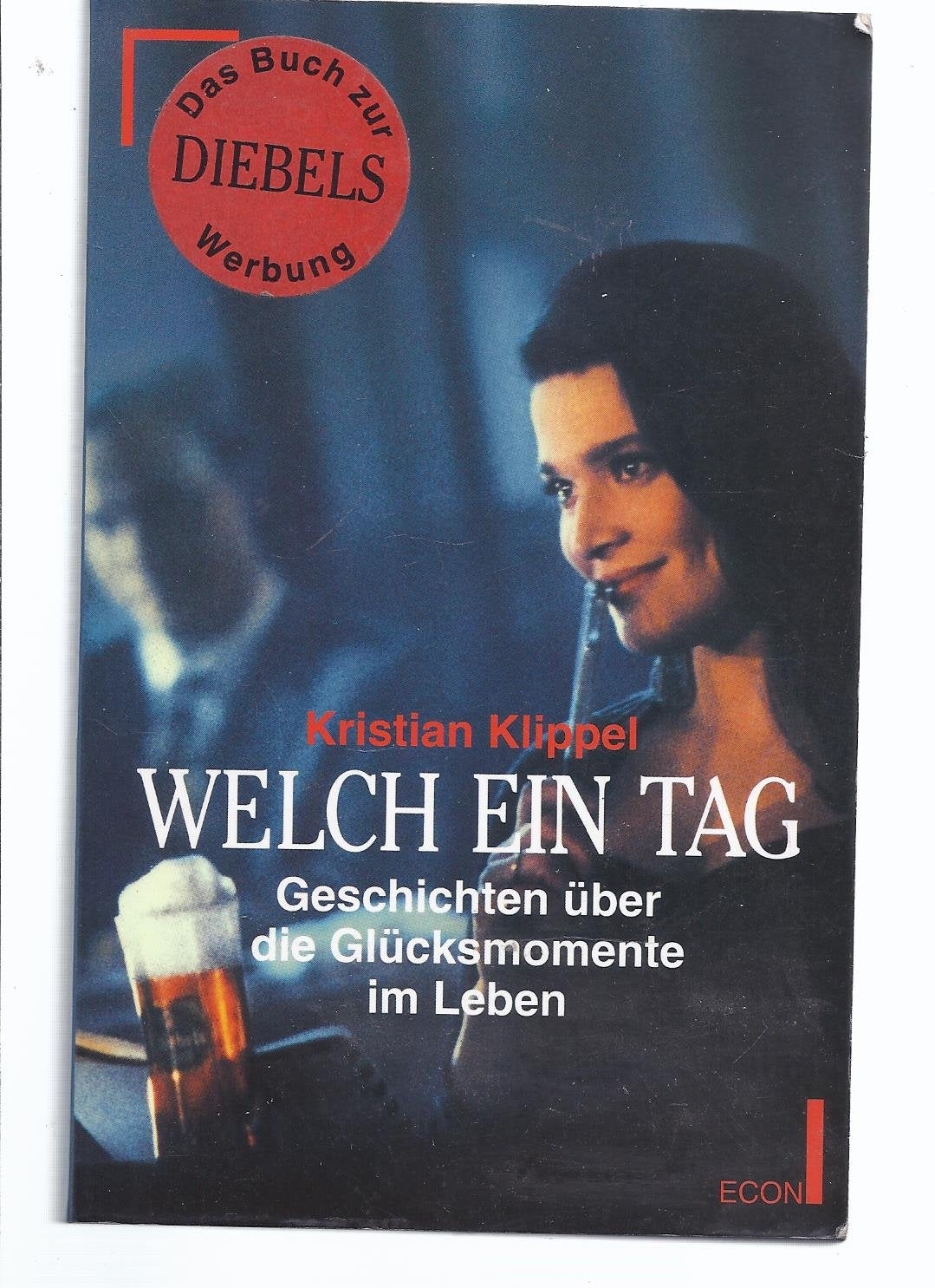 Welch ein Tag. Geschichten über die Glücksmomente im Leben. Philosophy