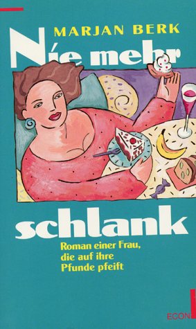 Nie mehr schlank Books