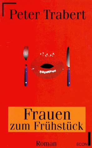 Frauen zum Frühstück Contemporary literature