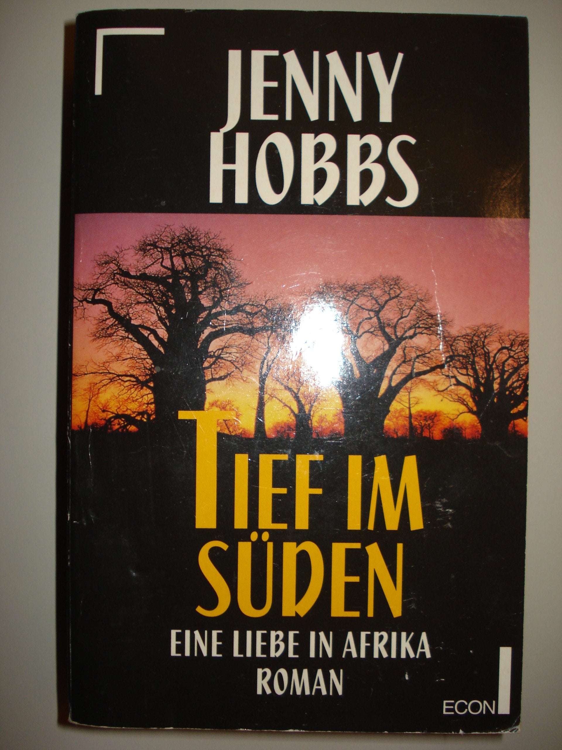 Tief im Süden. Eine Liebe in Afrika. Books