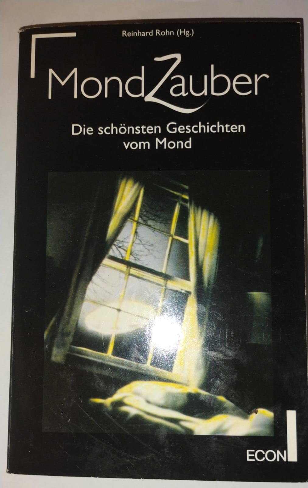Mondzauber. Die schönsten Geschichten vom Mond. Natural Sciences