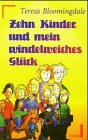 Zehn Kinder und mein windelweiches Glück Books