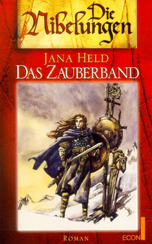 Das Zauberband. Die Nibelungen. Books