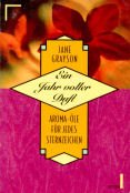 Ein Jahr voller Duft. Aroma- Öle für jedes Sternzeichen. Medicine